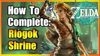 Easily Beat: Riogok Shrine Zelda TotK
