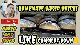 Butchi | BAKED NOT FRIED | Tingnan ang Resulta!
