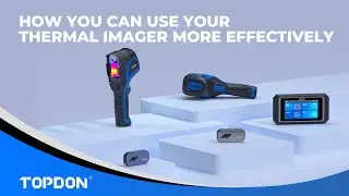 How You Can Use Your Thermal Imager More Effectively