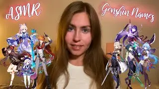 [ASMR] Whispering All Genshin Impact Characters Names 🤤 | Ear To Ear