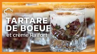 Tartare de Bœuf, crème Raifort | Recette Food’Cuisine