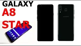 Samsung Galaxy A8 Star is Coming with 32Gb/4GB and 13+13mp Camera and more