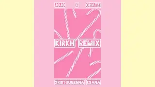 JoJo x Chatzi x Kirkh - XRISTOUGENNA KSANA (prod. ZBeatz)