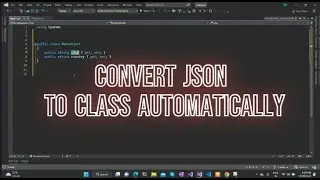 Visual Studio Magic  🪄 To Convert JSON to C# Class  