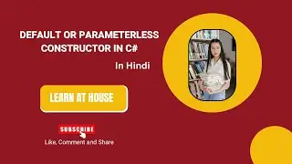 11-Default (Parameterless) Constructor in C# | C# in Hindi | C# Interview Questions Explained