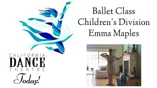 BALLET: Children's Division with Emma Maples