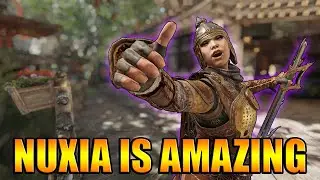 Nuxia is Amazing! - Never underestimate her [For Honor]
