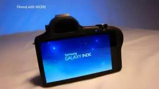 Unboxing Samsung Galaxy NX camera