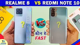 Realme 8 vs Redmi Note 10 Speed Test Comparison🔥 | Which is Better? | Redmi Note 10 vs Realme 8