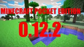 Minecraft PE 0.12.2|Ya Salio-Link De Descarga Apk