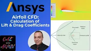 ✈️ ANSYS Fluent Tutorial | Lift and Drag Coefficient Calculation for NACA Airfoil