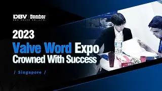 DBV VALVE at 2023 Singapore Valve World Southeast Asia Expo