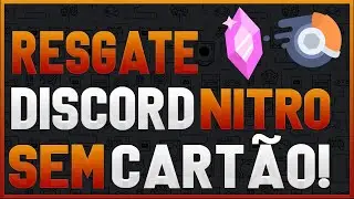 RESGATE SEU DISCORD NITRO SEM CARTÃO COM O NOVO MÉTODO DA EPIC