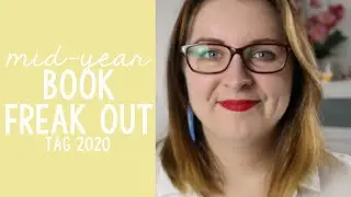 Mid Year Book Freak Out Tag