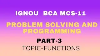 IGNOU BCA MCS-11 LECTURE-3 