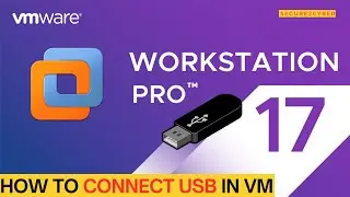 How to Connect USB Devices in a Virtual Machine || VMware Workstation | Secure 2 Cyber