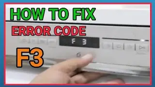 HOW TO FIX DISHWASHER ERROR
