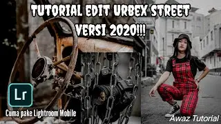 Lightroom tutorial | edit urbex street | free preset