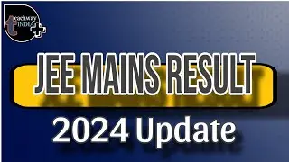 JEE Mains Final Results 2024 || 