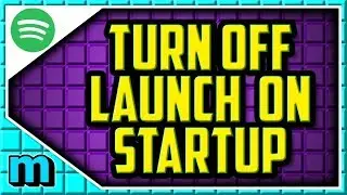 HOW TO DISABLE SPOTIFY ON STARTUP WINDOWS 10 (EASY) - Turn Off Auto Start Spotify Windows 10 2018