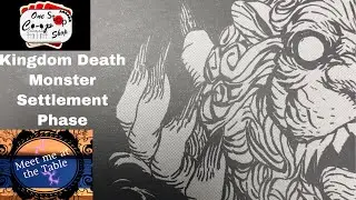 Kingdom Death Monster Settlement Phase