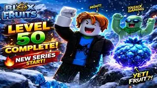 Can I Reach Level 50 in BLOX FRUITS? 😱 | NEW SERIES🔥