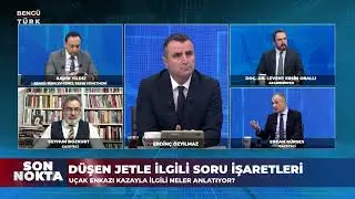 Uçak Kazaları Neden Arttı? - Son Nokta | 25 Aralık 2025