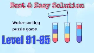 SortPuz Level 91-95 | Android Games | SortPuz: Water Color Sort Puzzle Games
