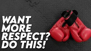 Boost Your Respect Level by Mastering This Technique!