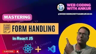 React Js Tutorials in Hindi #23 | Mastering Form Handling in React JS: A Comprehensive Guide
