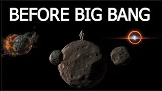 What was there BEFORE the BIG BANG?