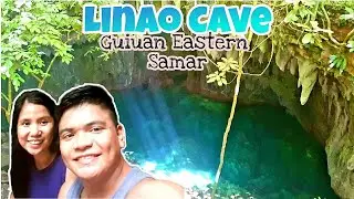 LINAO CAVE ADVENTURE | GUIUAN EASTERN SAMAR