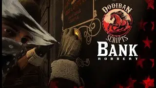Bank Robbery - RedM Script - Dodiban Scripts Red Dead Redemption 2 MOD