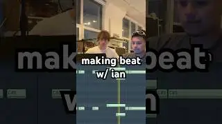 making a beat w/ 