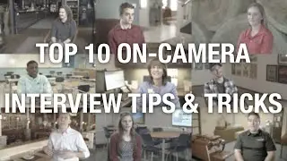 Top 10 On-Camera Interview Tips & Tricks