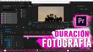 COMO CAMBIAR EL TIEMPO DE DURACION DE UNA IMAGEN EN PREMIERE PRO @HundsvartJarva