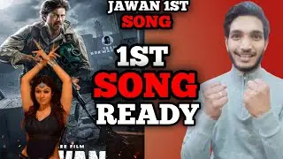 Jawan 1st Song Release Date | Jawan First Song | Jawan Songs | Jawan Movie Songs