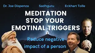 Control Emotional Trigger Guided Meditation *insp. Joe Dispenza & Eckhart Tolle*
