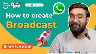 ChatDaddy Tutorial | How to create simple WhatsApp Broadcast | ENG