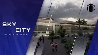 Sky City “Night Scene” | 3D Walkthrough | ITC CORP.