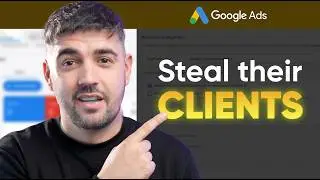 The Sneaky Way to Steal Competitor Customers With Google Ads