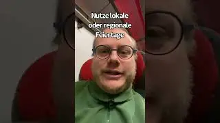 8 Möglichkeiten Werbung zu schalten Part 5/8 Nutze regionale und lokale Feiertage