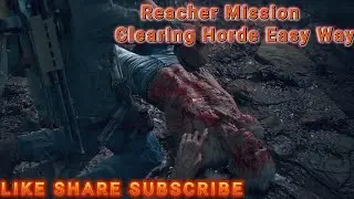 Reacher Cave Horde Easy Way To Clear Tips & Tricks