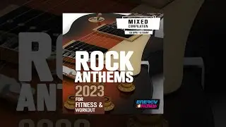 E4F - Rock Anthems 2023 For Fitness & Workout 128 Bpm / 32 Count - Fitness & Music 2023