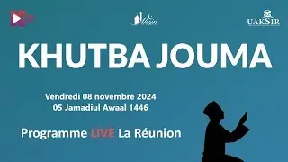 KUTHBAE JOUMA - 05 JAMADIUL AWAAL 1446 - VENDREDI 08 NOVEMBRE 2024