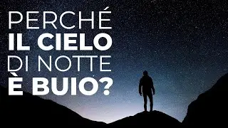 Why is the sky dark at night?