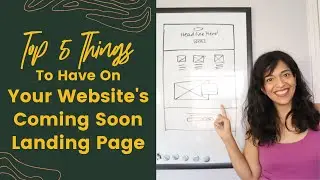 WEBSITE COMING SOON PAGE | Top 5 Things To Have On Your First Landing Page For Your Small Business