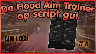 *BEST* Da Hood Aim Trainer Script GUI Roblox [Aim Lock + Anti Lock] (No Linkvertise 2023)
