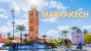 MOROCCO  -  MARRAKECH       Part.1
