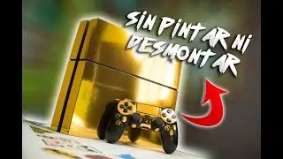 CÓMO PERSONALIZAR TU PS4 SIN PINTARLA Y SIN RIESGO DE ROMPERLA